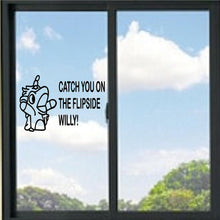 Load image into Gallery viewer, Unicorse Catch You On The Flip Side Willy Bluey Cartoon Vinyl Decal