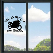 Load image into Gallery viewer, Life Is Better On Two Wheels Motorcycle Vinyl Decal