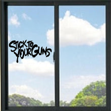 Load image into Gallery viewer, Stick To Your Guns Vinyl Decal