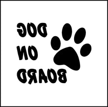 Load image into Gallery viewer, Dog On Board Vinyl Decal