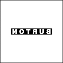 Load image into Gallery viewer, Burton Logo #5 Vinyl Decal