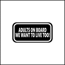 Load image into Gallery viewer, Adults On Board Funny Vinyl Decal
