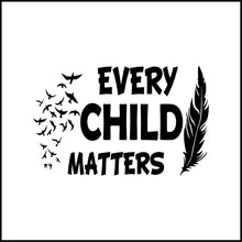 Load image into Gallery viewer, Every Child Matters Vinyl Decal