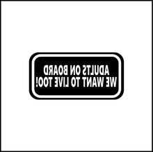 Load image into Gallery viewer, Adults On Board Funny Vinyl Decal
