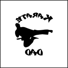 Load image into Gallery viewer, Karate Dad Vinyl Decal