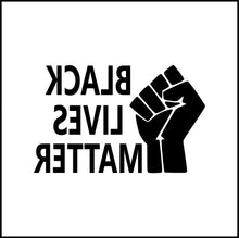 Load image into Gallery viewer, Black Lives Matter Vinyl Decal