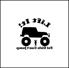 Load image into Gallery viewer, Lift It! Fat Girls Can't Jump Vinyl Decal