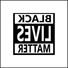 Load image into Gallery viewer, Black Lives Matter #2 Vinyl Decal