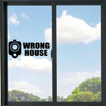 Load image into Gallery viewer, Wrong House Gun Vinyl Decal
