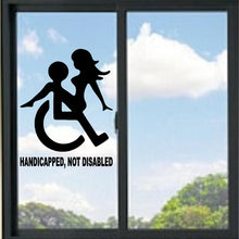 Load image into Gallery viewer, Wheelchair Girl On Guy Handicapped Not Disabled Funny Vinyl Decal
