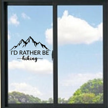 Load image into Gallery viewer, I'd Rather Be Hiking Vinyl Decal
