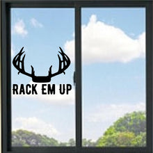 Load image into Gallery viewer, Rack Em Up Hunting Antlers Funny Vinyl Decal
