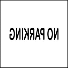 Load image into Gallery viewer, No Parking Vinyl Decal
