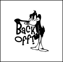 Load image into Gallery viewer, Back Off Daffy Duck Bumper Vinyl Decal
