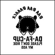 Load image into Gallery viewer, Sheep Back Up Please Don't Ride My Ass Funny Bumper Vinyl Decal
