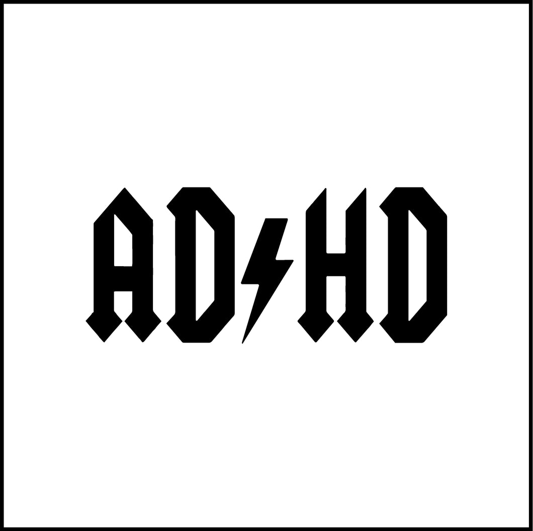AD/HD Funny Vinyl Decal